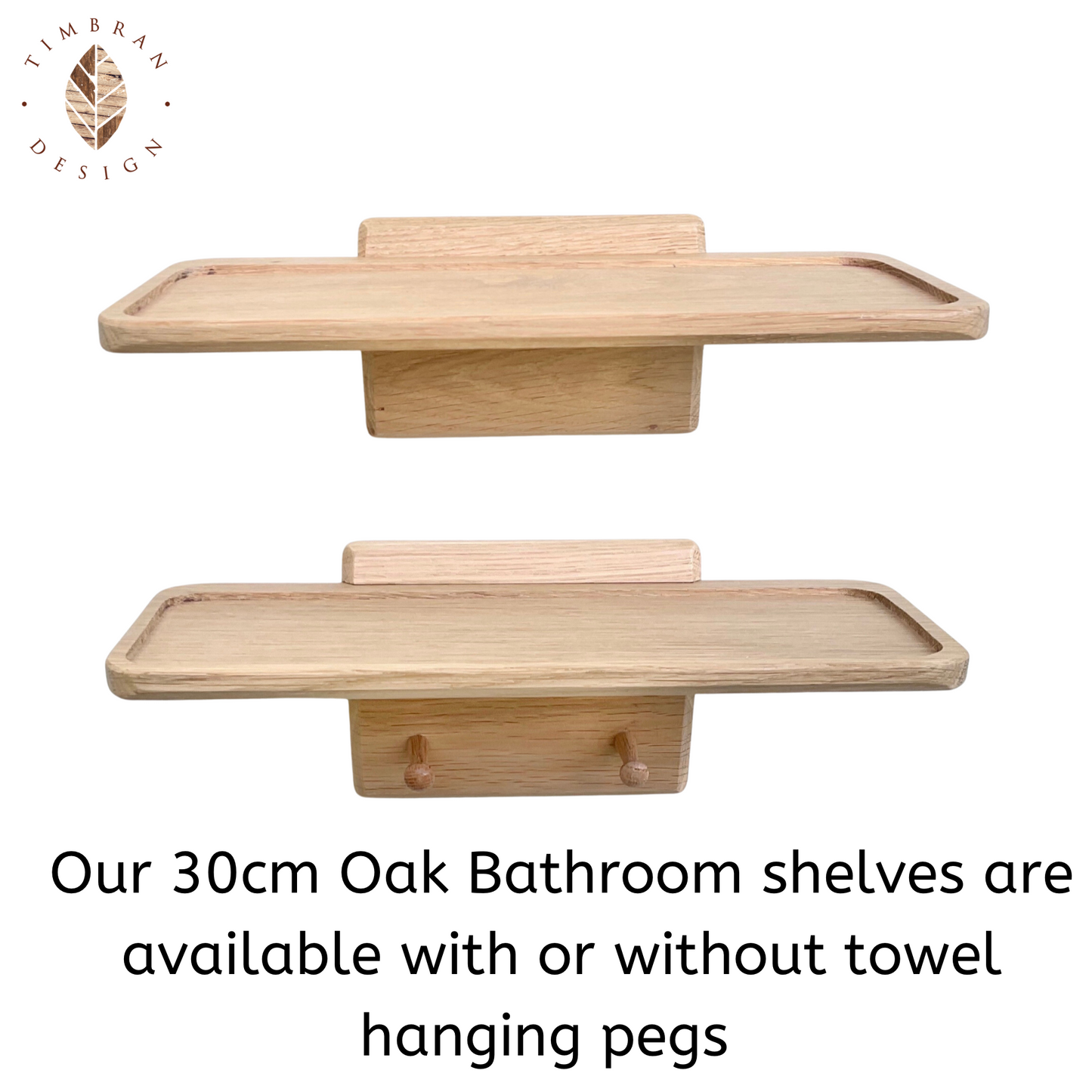 Small oak bathroom shelf available with or without towel hanging pegs